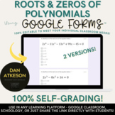 Roots and Zeros of Polynomials Google Forms™  ｜ 2 Assessme