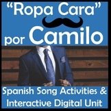 Ropa Cara by Camilo - Digital Spanish Song Unit - Clothing