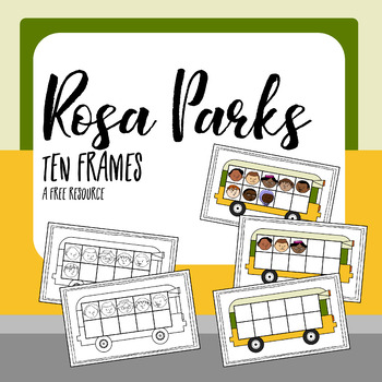 Preview of Rosa Parks Themed Ten Frames