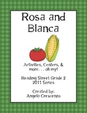 Rosa and Blanca Reading Street Grade 2 2011 & 2013 Series