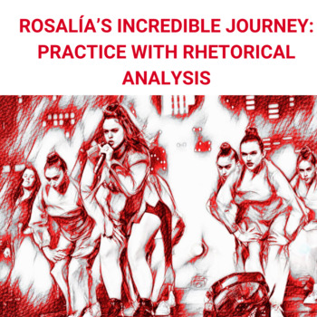 Preview of Rosalía’s Incredible Journey: Rhetorical Analysis