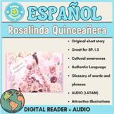 Rosalinda Quinceañera- Digital Reader with Audio- SP. 1-3