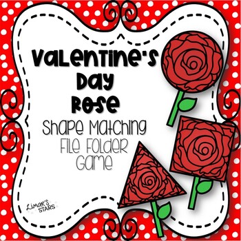 Preview of Rose Shape Matching File Folder Game {Valentines Day} {FLASH FREEBIE}