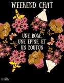 Rose, Thorn, Bud (French) | CI Lesson Plan