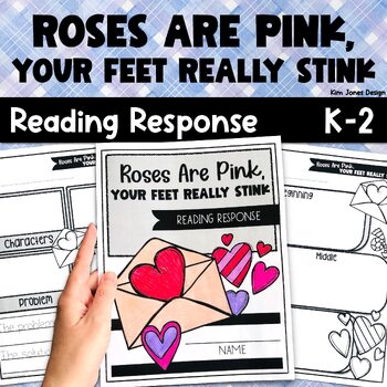 Preview of Roses Are Pink Your Feet Really Stink Read-Aloud Activities: Reading Response