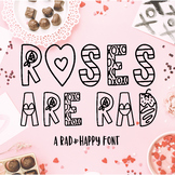 Roses Are Rad Font