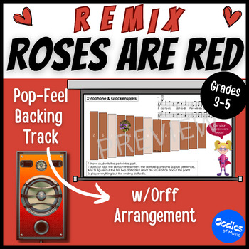 Preview of Roses Are Red REMIX Song With Pop-Style Backing Track and Easy Orff Arrangement