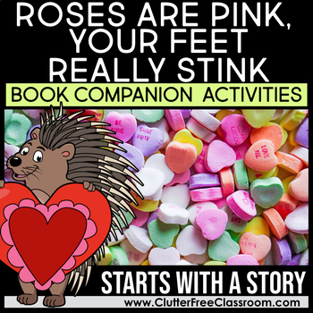 Preview of ROSES ARE PINK YOUR FEET REALLY STINK by Diane deGroat Book Companion Activities