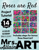 Roses are Red Project Tutorial