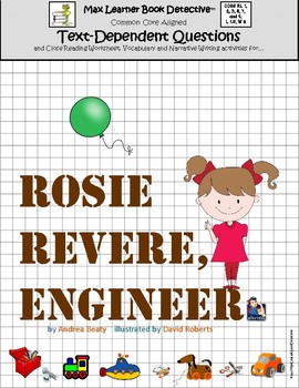Preview of Rosie Revere, Engineer: Text-Dependent Questions and More!