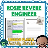 Rosie Revere Engineer by Andrea Beaty Lesson Plan, Activit