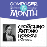 Rossini | Composer of the Month Music Lesson Plan Bundle