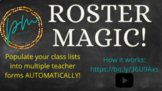 Roster Magic! Automatic Class List Teacher Forms