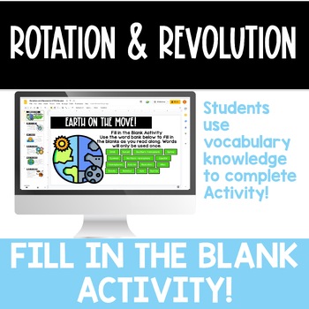 Preview of Rotation & Revolution | Digital Fill In the Blank Activity | Vocabulary Practice