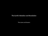 Rotation and Revolution of the Earth