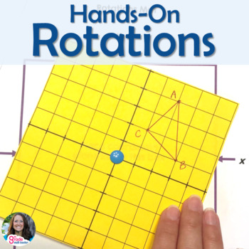 Preview of Rotations Hands on Introductory Discovery Activity Rigid Transformations Unit