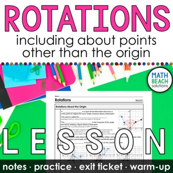 Preview of Rotations Lesson with Coordinate Notation for High School Geometry