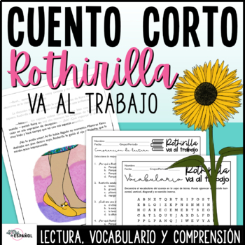 Preview of Rothirilla va al trabajo Cuento Corto - Spanish Short Story for Comprehension