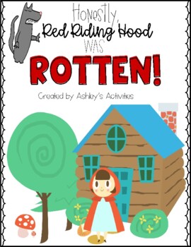 Preview of Rotten Red Riding Hood Fractured Fairy Tale