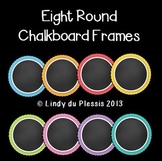 Round Chalkboard Frames