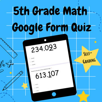 Preview of Round Decimals - Self-Grading Google Form Quiz - 5th Grade