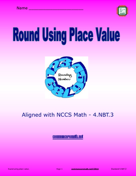 Preview of Round Numbers Using Place Value - 4.NBT.3