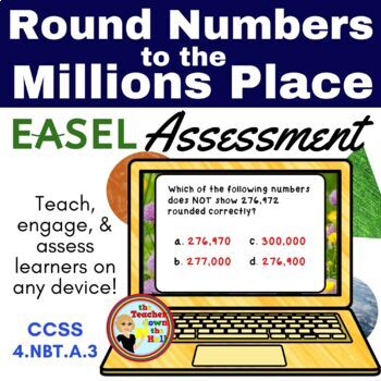 Preview of Round Numbers to the Millions Place Easel Assessment - Digital Rounding Activity
