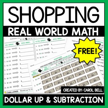 Preview of Next Dollar Up and Subtract to Find Change Money Worksheets A Shopping Freebie