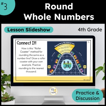 Preview of 4th Grade Round Multi-Digit Whole Numbers Slideshow & Discussion -iReady Math L3