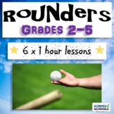 PE Unit Plans | ROUNDERS | Grade 2, 3, 4 or 5