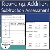 Rounding, Addition, and Subtraction Assessment