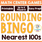MATH CENTER GAME - Rounding BINGO to the Nearest Hundreds