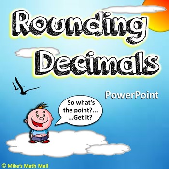 Preview of Rounding Decimals Made Easy! (PowerPoint Only)