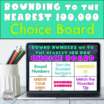 Preview of Rounding Distance Learning Digital Choice Board | Rounding Numbers up to 100,000