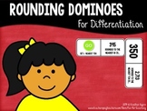 Rounding Dominoes for Differentiation