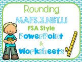 Rounding FSA Style PowerPoint -MAFS.3.NBT.1.1