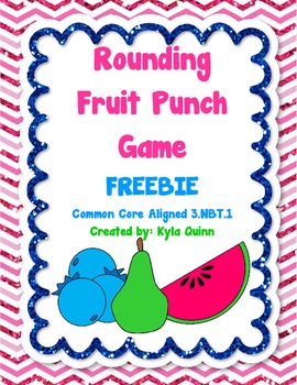 Preview of FREEBIE: Rounding Fruit Punch Game-Common Core Aligned-3.NBT.1