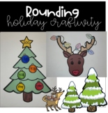 Rounding Holiday Craftivity