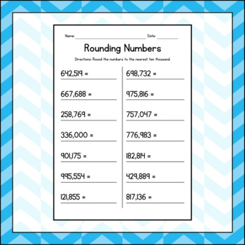 Rounding Large Numbers to the Nearest Ten Thousand Worksheets - Test Prep