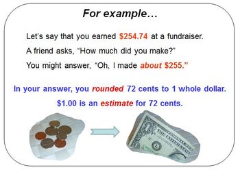 Preview of Rounding Numbers , Estimation,  Estimating