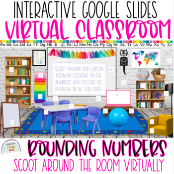 Preview of Rounding Numbers SCOOT Virtually Virtual Classroom Templates 3.NBT.1