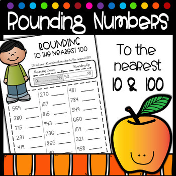 Preview of Rounding Whole Numbers to the Nearest 10 and 100 Worksheets - 3rd Grade