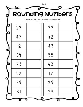 Rounding Numbers to the Tens and Hundreds - 3 Practice Worksheets