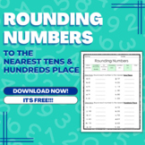 Rounding Numbers to the Tens and Hundreds Place