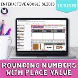 Rounding Numbers with Place Value - Distance Learning Goog