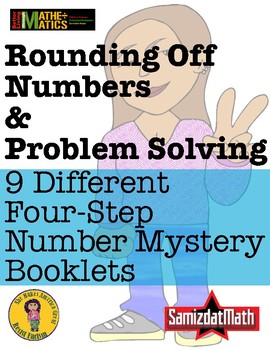 Rounding Off Mystery Number Booklets - 9 Different 4 Step Problems + DIY