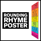 Rounding Rhyme Poster - Math Classroom Decor