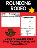 Rounding Rodeo- Song, Activities, and Decor