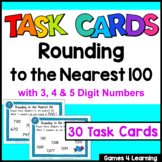 Rounding Numbers to the Nearest 100 Task Cards