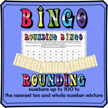 Preview of Rounding To The Nearest Whole Number and 10 BINGO (numbers to 100)